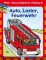 Mein allerschönstes Malbuch "Auto, Laster, Feuerwehr"