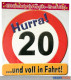 Glückwunsch-Schild - 20 Jahre