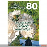 Glückwunschkarte 80. Geburtstag "..allerbesten Glückwünsche"