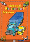 Mein erstes Riesenmalbuch "Fahrzeuge"