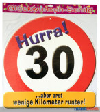 Glückwunsch-Schild - 30 Jahre