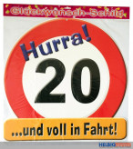 Glückwunsch-Schild - 20 Jahre