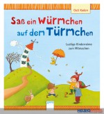 Bilderbuch "Saß ein Würmchen auf dem Türmchen"