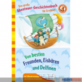 Lesebuch "Das große Abenteuer-Geschichtenbuch f. Erstleser"